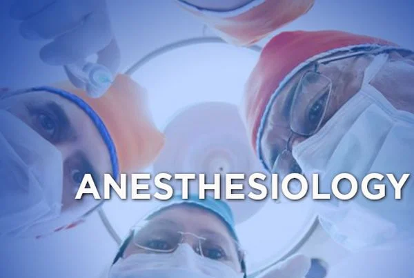 Anesthesiology